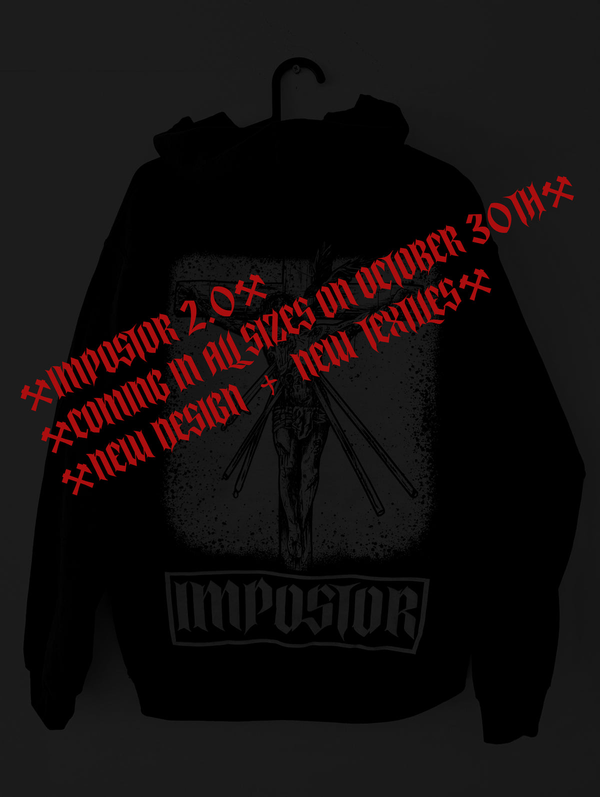 [COMING SOON] "Impostor 2.0" 360GSM Hoodie