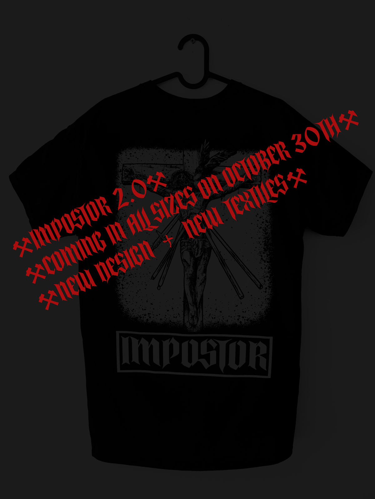 [COMING SOON] "Impostor 2.0" 240GSM T-Shirt